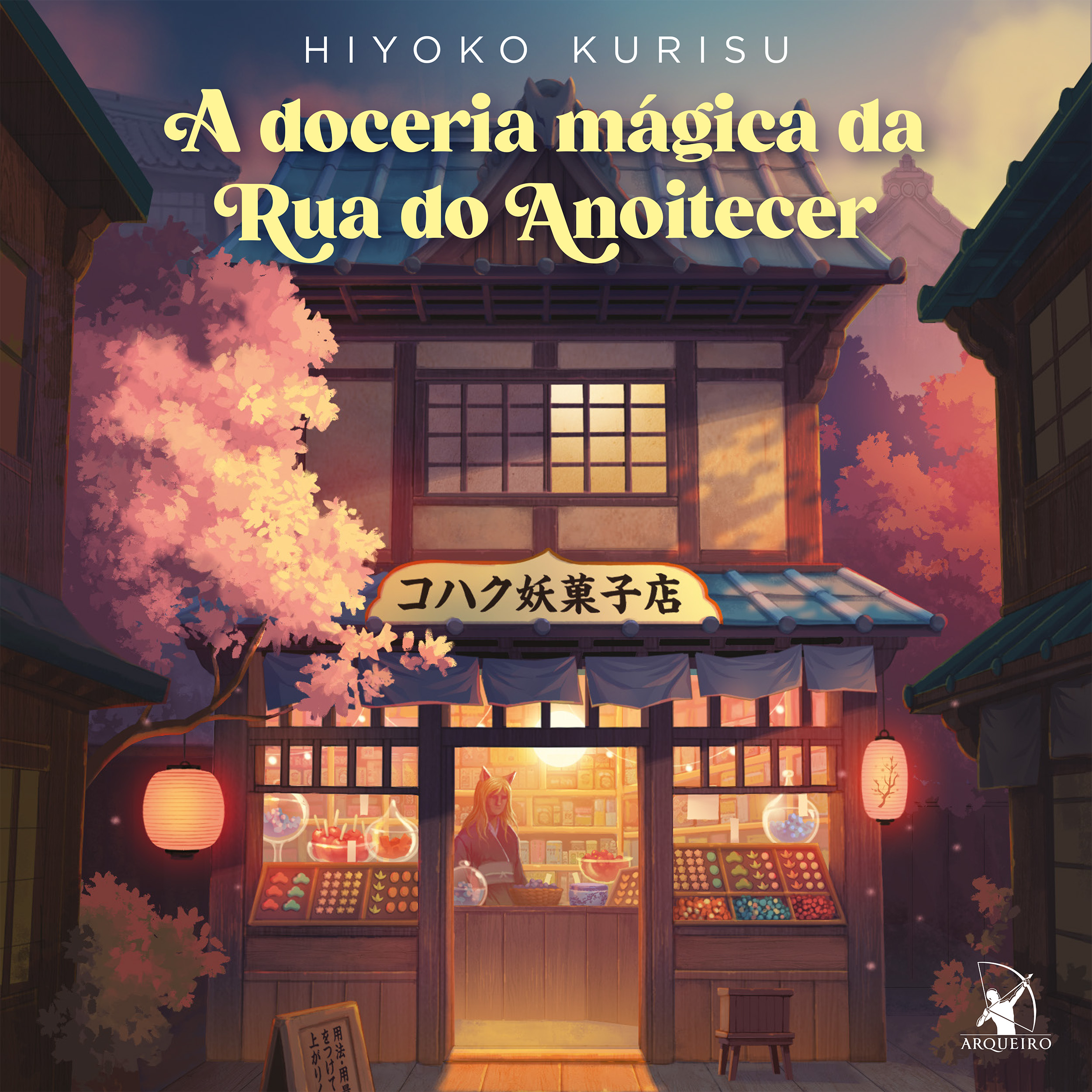 Capa do livro A doceria mágica da Rua do Anoitecer